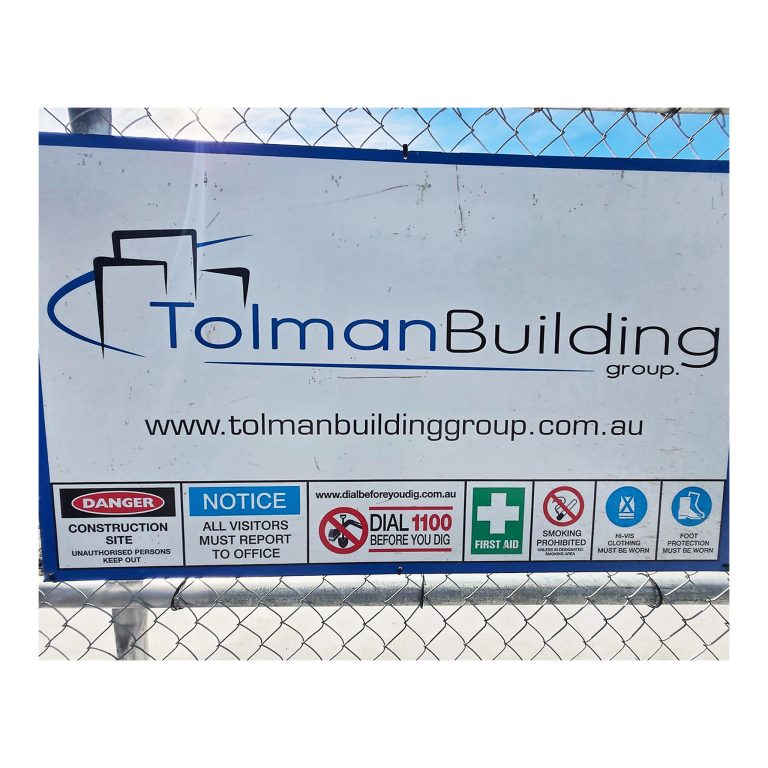 Tolman Building Group builder sign, Kempsey NSW construction site