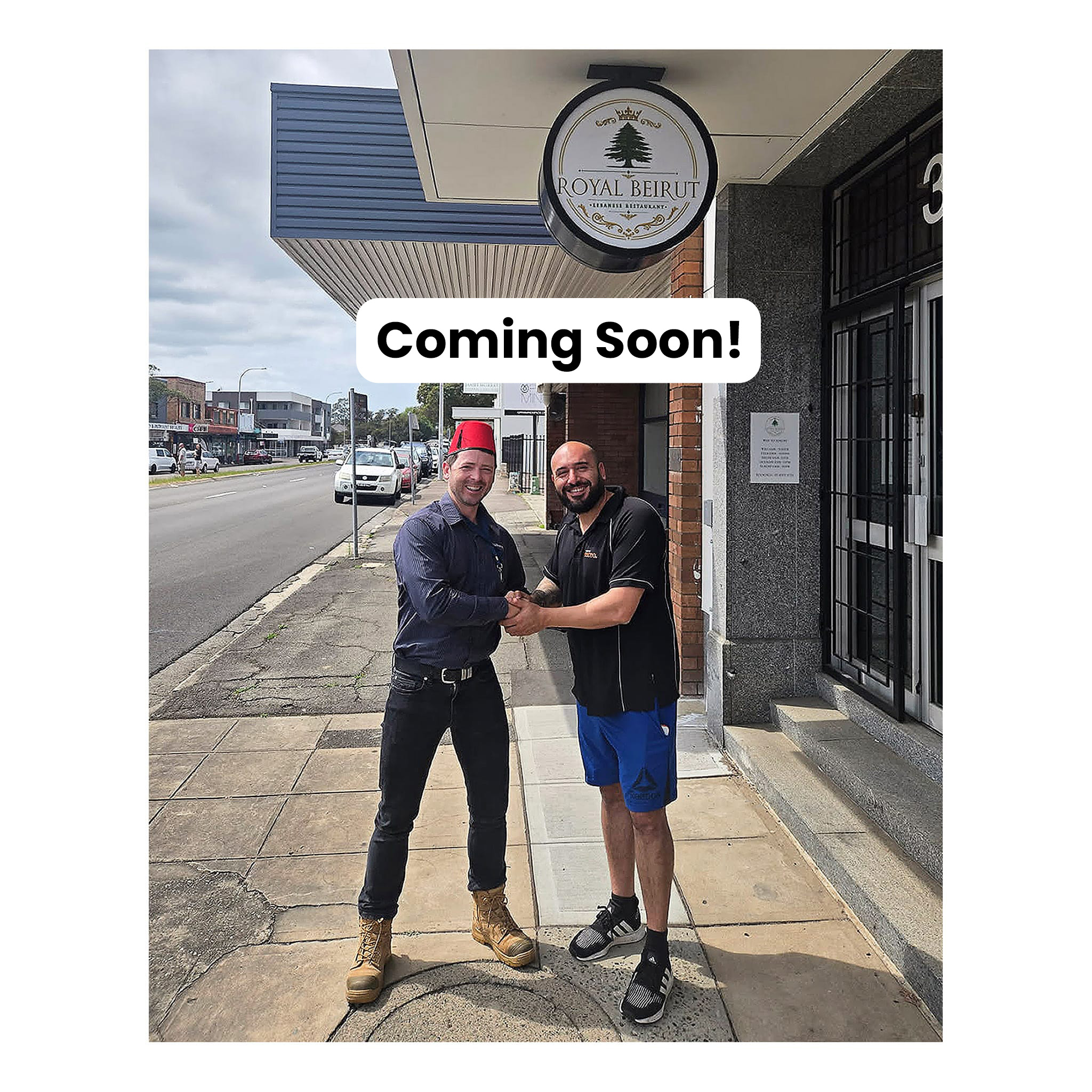 Buildingwise Certifiers' Kurt Moroney shaking hands with Royal Beirut owner William Chalhoub outside the restaurant's new premises in Broadmeadow NSW, with the Royal Beirut signage above them. Coming Soon! Text overlay.